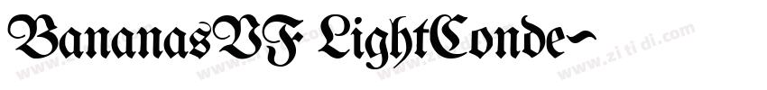 BananasVF LightConde字体转换 BananasVF LightConde字体转换